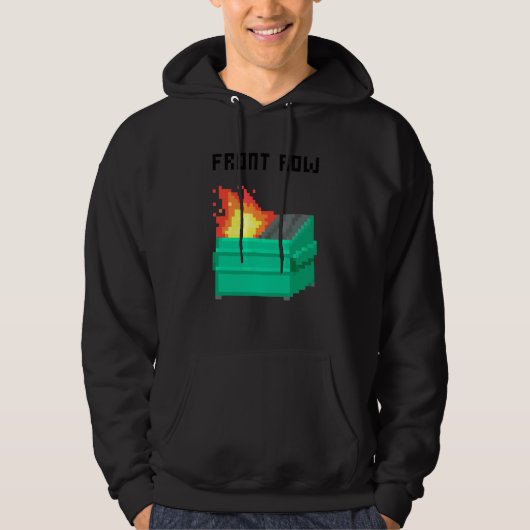 Front Row Dumpster Fire 8 Bit Hoodie (Vorderseite)