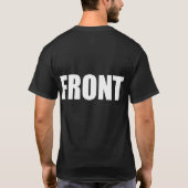 Front zur Rückseite! T-Shirt (Rückseite)