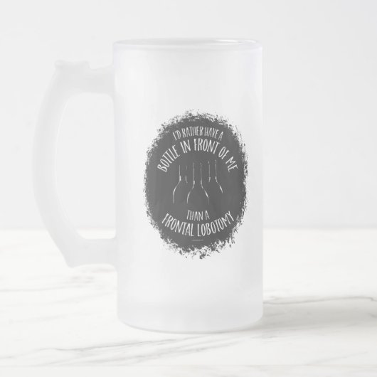 Frontal Lobotomy Mattiert Glass Beer Tasse (Links)