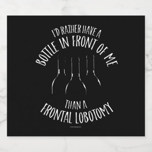 Frontallobotomie Alkoholflaschenetikett (Einzelnes Label)