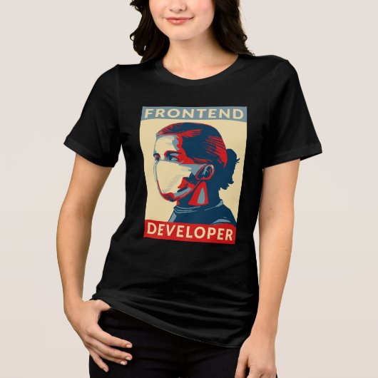 Frontend Developer Tri-Blend Shirt (Vorderseite)