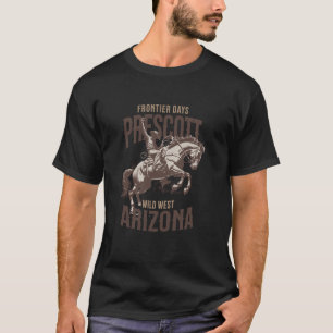 Frontier Days Prescott Arizona Wild West Rodeo T-Shirt