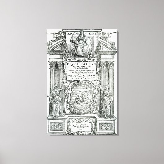 Frontispiece to 'Quattro libri dell'architettura' Leinwanddruck (Vorderseite)