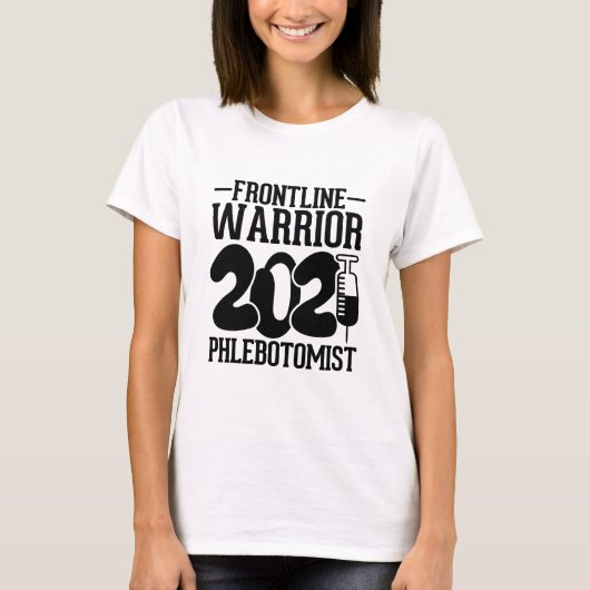 Frontline-Krieger-Phlebotomist, Funny Nurse Zitat T-Shirt (Vorderseite)
