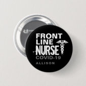 Frontline Nurse Typography Covid 19 Personalized Button (Vorne & Hinten)