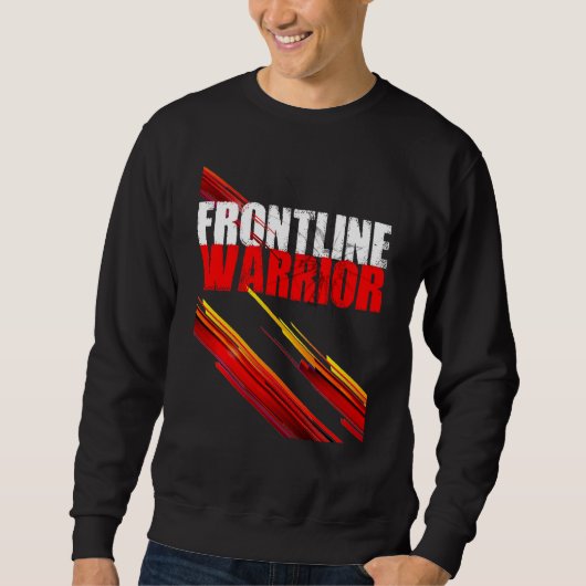 Frontline Warrior Stylish T-Shirt Sweatshirt (Vorderseite)