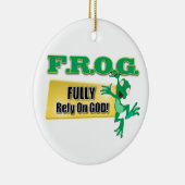 FROSCH-CHRISTLICHES AKRONYM - BAUEN SIE VÖLLIG AUF KERAMIK ORNAMENT (Rechts)