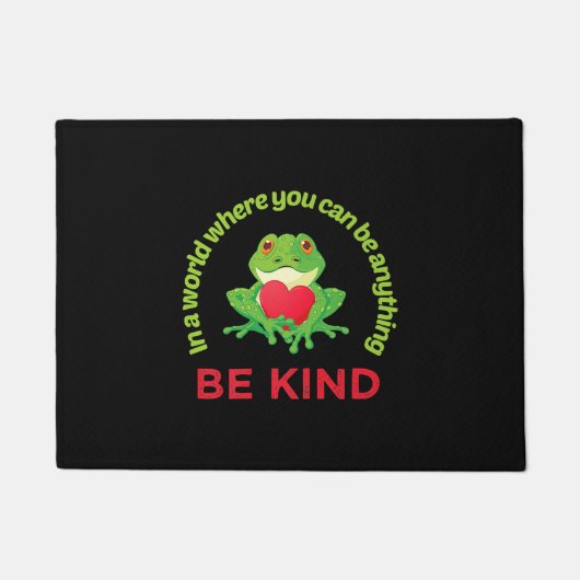 Frosch |In einer Welt, in der man alles gut sein k Fußmatte (Vorderseite)
