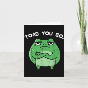 Frosch Kröte Lustiger Spruch Meme Tier Frauen Männ Karte