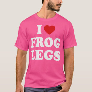 Frosch Legs T-Shirt