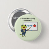 Frosch-Lehrer "Toadally Awesome" Valentinstag für Button (Vorne & Hinten)