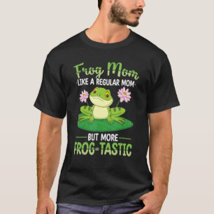 Frosch Mama Jagd Design Toad Gigger Frog Catcher F T-Shirt