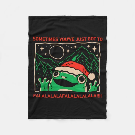 Frosch Manchmal muss man einfach Falalala  Fleecedecke (Vorderseite)