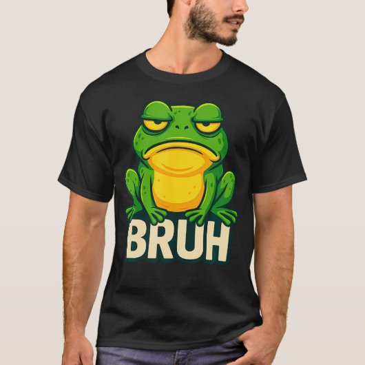 Frosch mit Einstellung - Bruh Meme T-Shirt (Vorderseite)