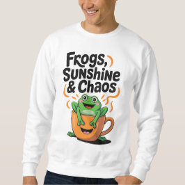Frösche, Sonnenschein und Chaos - Niedlicher Frosc Sweatshirt