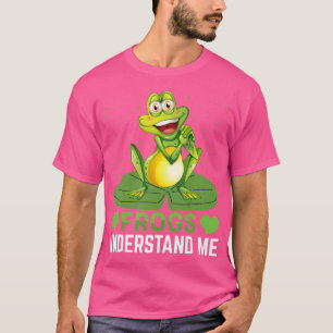 Frösche verstehen mich Funny Frog Lover Frog T-Shirt