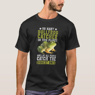 Froschfangen für Froschjäger und -fänger T-Shirt