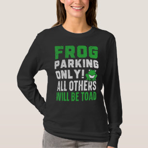 Froschparken nur alle anderen werden gefroren T-Shirt