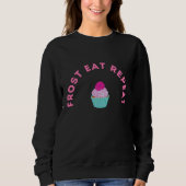 Frost Eat Repeat Cupcake Design Sweatshirt (Vorderseite)