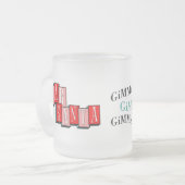 Frosted Dear Santa schenk mir einen Mann nach Mitt Mattglastasse (Vorderseite Links)