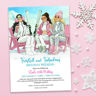 Frosted & Fabulous Après Ski Birthday Getaway Einladung