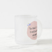 Frosted Mug with Bible verse Mattglastasse (VorderseiteRechts)