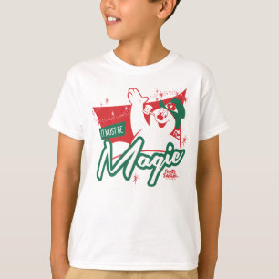 Frostig der Schneemann - Es muss magisch sein T-Shirt