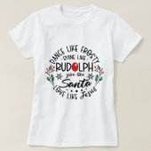 Frosty Rudolph Santa Liebe wie Jesus Religious Chr T-Shirt (Design vorne)