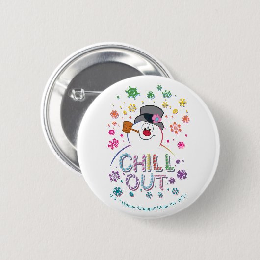 Frosty the Snowman™ | "Chill Out" Regenbogenfarben Button (Vorne & Hinten)