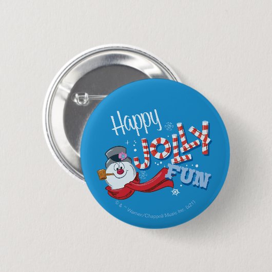 Frosty the Snowman™ | Happy Jolly Fun Button (Vorne & Hinten)