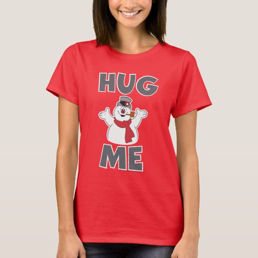 Frosty the Snowman | Hug Me T-Shirt (Vorderseite)