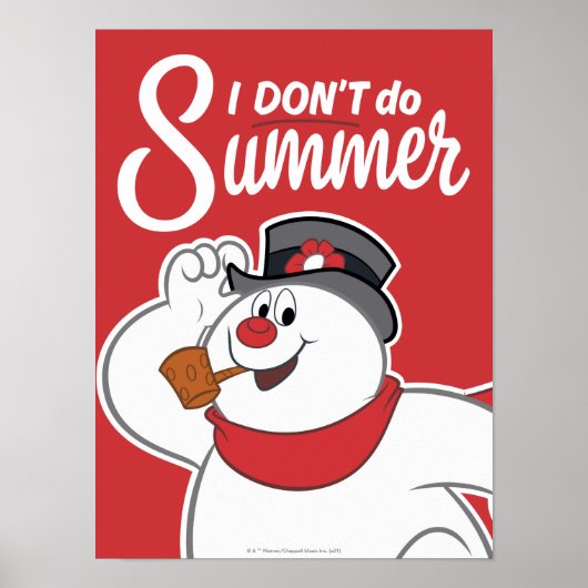 Frosty the Snowman™ | Ich mache den Sommer nicht Poster (Vorne)