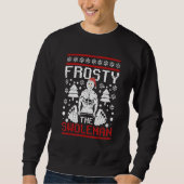 Frosty The Swoleman Christmas Workout  Snowman Gym Sweatshirt (Vorderseite)