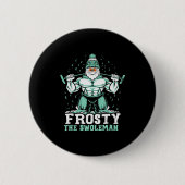 Frosty The Swoleman Funny Buff Swole Snowman Gym M Button (Vorderseite)