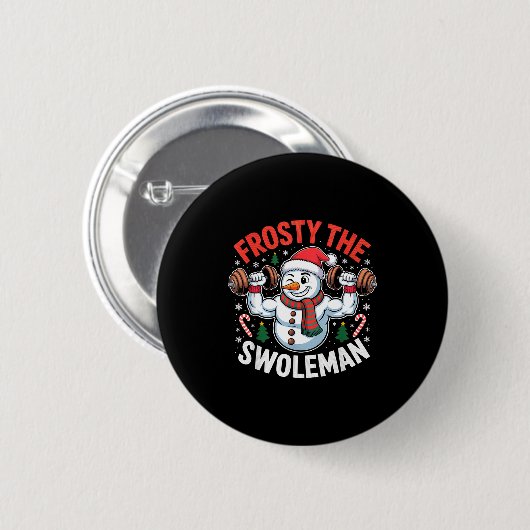Frosty The Swoleman Funny Gym Swole Bro Snowman  Button (Vorne & Hinten)
