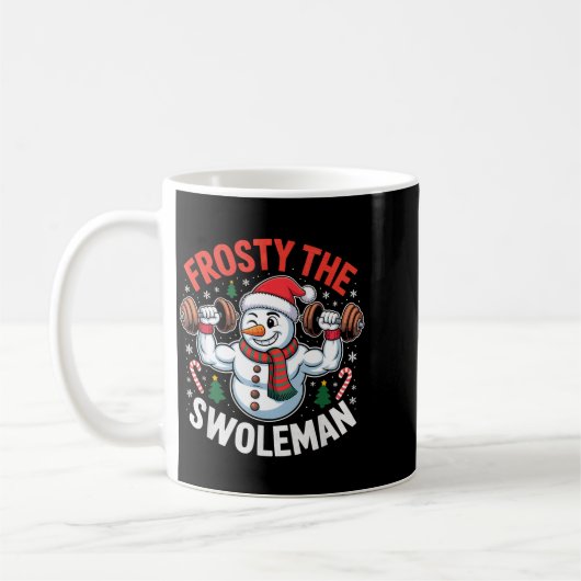 Frosty The Swoleman Funny Gym Swole Bro Snowman Kaffeetasse (Links)