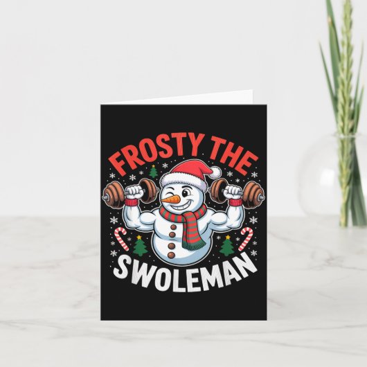 Frosty The Swoleman Funny Gym Swole Bro Snowman Karte (Vorderseite)