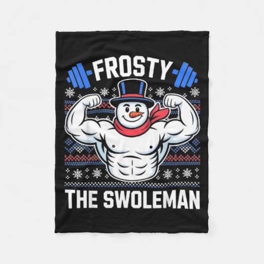 Frosty The Swoleman Funny Ugly Christmas Sweater G Fleecedecke (Vorderseite)