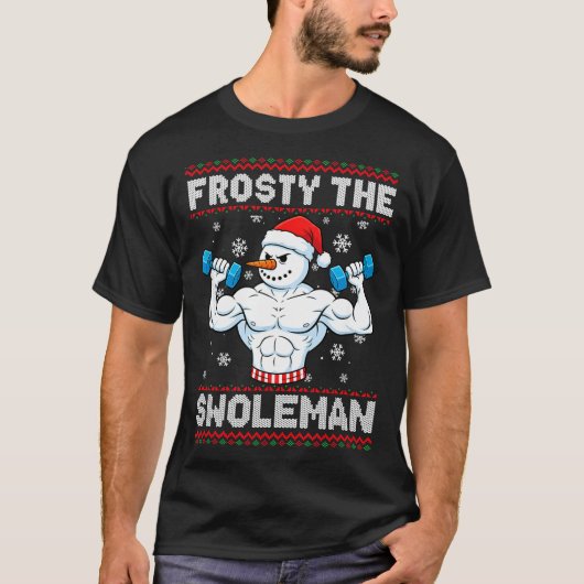Frosty The Swoleman Ugly Christmas Sweater Funny S T-Shirt (Vorderseite)