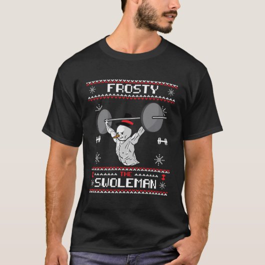 Frosty The Swoleman Ugly Christmas Sweater Funny S T-Shirt (Vorderseite)