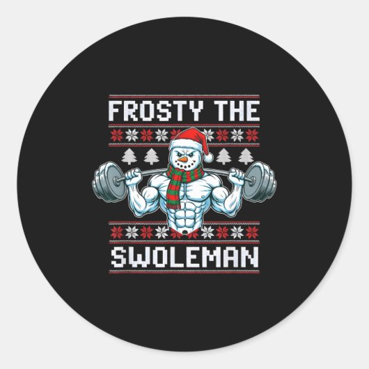 Frosty The Swoleman Ugly Funny Christmas Snowman W Runder Aufkleber (Vorderseite)