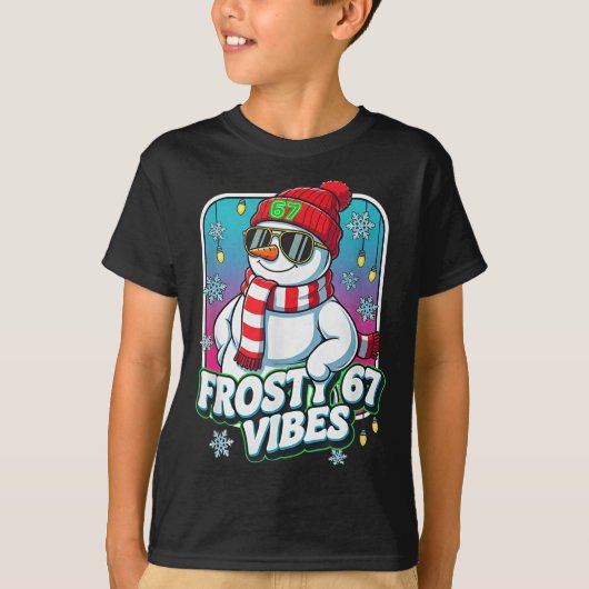 Frosty Vibes 67 Snowman Christmas T-Shirt (Vorderseite)