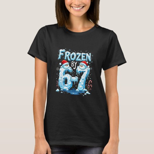 Frozen 6 Nummer 67 Sechs Sieben Meme T-Shirt (Vorderseite)