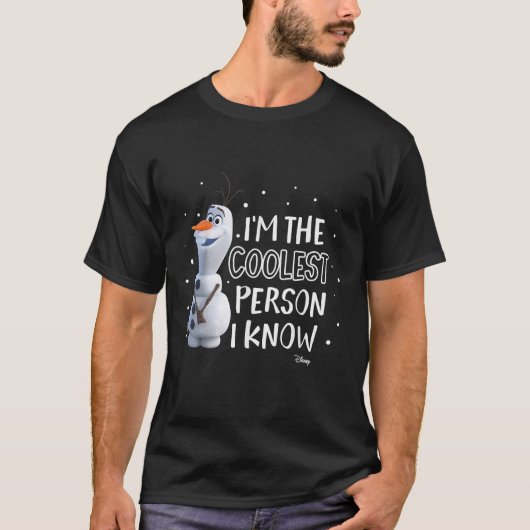 Frozen Frozen 2 Olaf I m The Coolest Person I Know T-Shirt (Vorderseite)