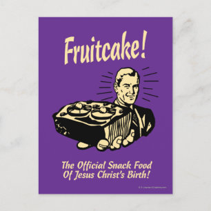 Fruchtkuchen! Die Snackspeise der Geburt Jesu Postkarte