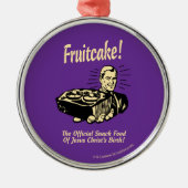 Fruchtkuchen! Die Snackspeise der Geburt Jesu Silbernes Ornament (Vorne)