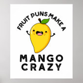 Fruchtpfeifen machen Mango Crazy Funny Food Puff Poster (Vorne)
