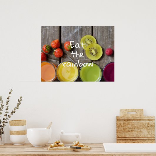 Fruchtsäfte / Essen Sie den Regenbogen Poster (Küche)