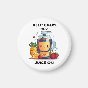 Fruchtsaftpresse Keep Calm And Juice Gesundheit Magnet