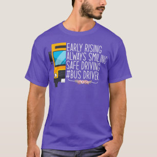 Frühaufstehendes Lächeln im sicheren Fahren Phanta T-Shirt